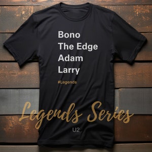 Music Legends T-Shirt, Classic Rock, Bono, The Edge, Adam & Larry, Musician Shirt, Music Fan T-Shirt