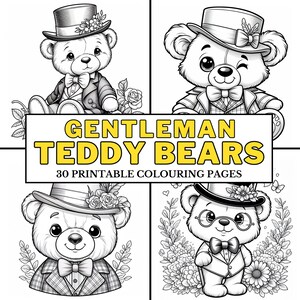 Cute Gentleman Teddy Bears COLOURING PAGES 30 Printable Coloring Pages, Funny Cute Stuffed Animal Activity, Fun for Kids, Teens & Adults!