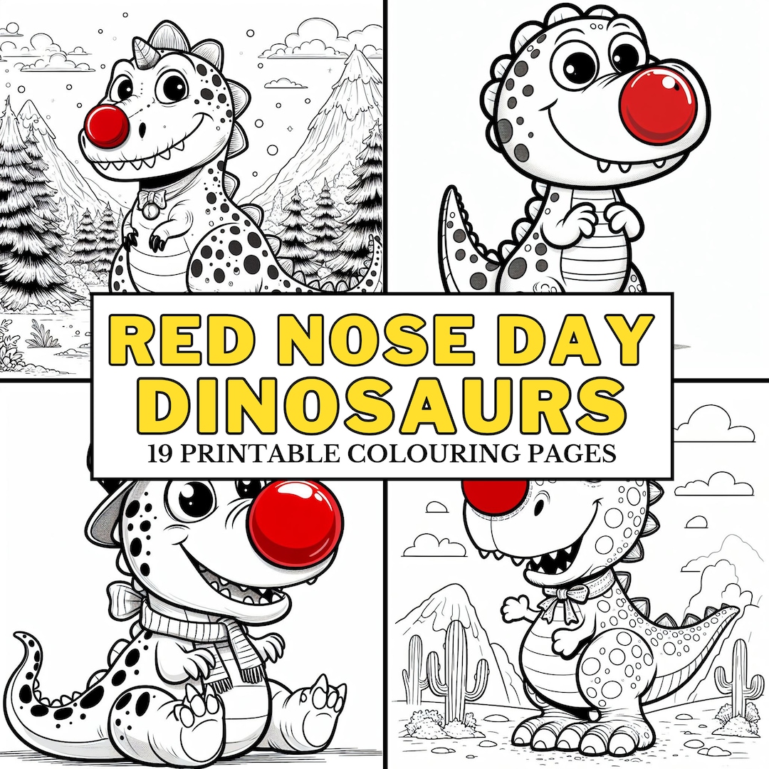 Red Nose Day Dinosaurs COLOURING PAGES 19 Printable Coloring Pages, Fun