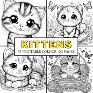 Kittens COLOURING PAGES 33 Printable Coloring Pages, Cute Cats, Animals, Fun Activity for Kids, Teens & Adults!