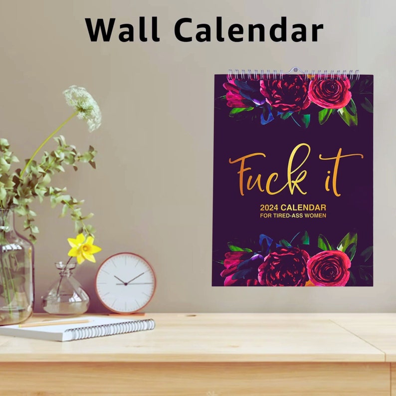 Fuck It 2025 Funny Wall Calendar for Tiredass Women Etsy UK