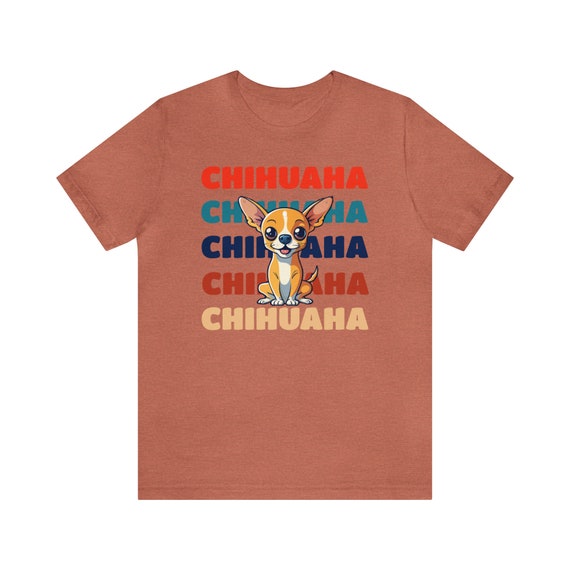 Funny chihuahua t shirts hotsell