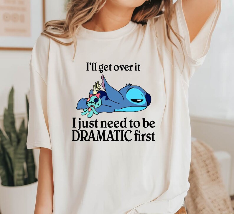 Stitch Shirt, I'll Get Over It I Just Need To Be Dramatic First Shirt, Disney Stitch Comfort Colors Tee, Stitch Ohana Means Family Shirt imagem 2