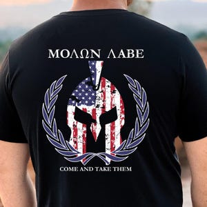 2nd Amendment shirt Molon Labe Spartan 2nd Amendment Come take them Helmet USA Flag T-Shirt: Pro Rifle, Patriotic Military Style