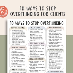 May include: A white informational chart titled 10 Ways to Stop Overthinking with a red circular badge stating Used by Professionals. The document lists ten strategies including Thought Awareness, Focus on Facts, and Limit Rumination in dark text.