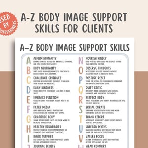May include: A white poster with the text "A-Z Body Image Support Skills for Clients" and a list of skills. The poster has a red circular sticker that says "Used by Professionals". The poster is on a light brown background.
