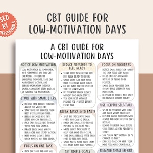 May include: A CBT guide for low-motivation days, featuring a circular "Used by Professionals" sticker. The guide provides strategies to manage low motivation, including starting with small steps, focusing on progress, and using helpful self-talk. The text is in black on a white background.