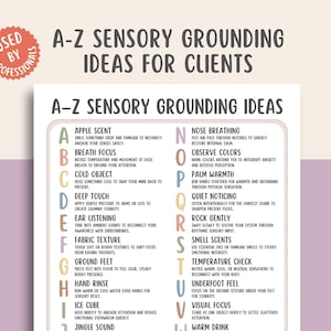 May include: A white poster titled "A-Z Sensory Grounding Ideas for Clients" with a red circular stamp that says "Used by Professionals." The poster lists grounding techniques alphabetically, such as "Apple Scent" and "Breath Focus."