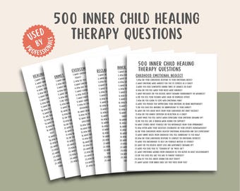 500 Inner Child Healing Therapy Questions, Childhood Trauma, Emotional Healing, Self-Compassion, Inner Critic vs. Inner Child Resources