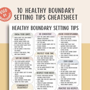 May include: A digital document titled 10 Healthy Boundary Setting Tips Cheatsheet. The page features a list of advice organized into rounded boxes with headings like Know Your Limits, Be Consistent, Avoid Overexplaining, and Protect Your Time.