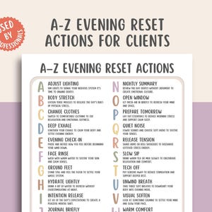 May include: A-Z Evening Reset Actions for Clients poster. The poster features a list of evening activities, including adjusting lighting, body stretches, and deep exhales. The text is in a sans-serif font, with a circular "Used by Professionals" seal in the upper left corner.