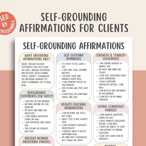 Op de afbeelding: Een witte poster met de titel "SELF-GROUNDING AFFIRMATIONS FOR CLIENTS" en verschillende affirmaties gecategoriseerd in secties zoals "Self-Soothing Reminders" en "Strength & Stability Statements". Ontworpen voor professioneel gebruik.