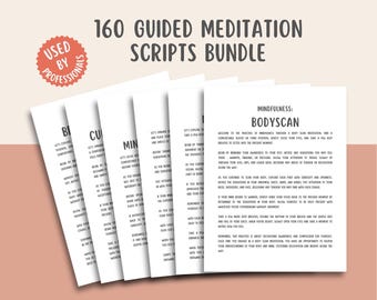 160 Guided Meditation Scripts Bundle, Personal Growth Body Awareness Mindful Scripts, Emotional Regulation Relaxation Meditation Bundle
