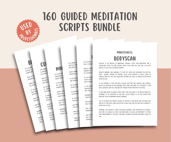 160 Guided Meditation Scripts Bundle, Personal Growth Body Awareness Mindful Scripts, Emotional Regulation Relaxation Meditation Bundle