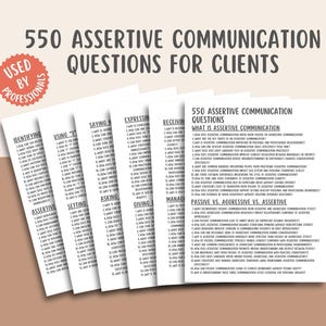 May include: A collection of white paper sheets titled "550 Assertive Communication Questions for Clients." The sheets are fanned out, displaying the text. A red circular sticker reads "Used by Professionals."