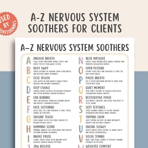 Puede incluir: Un póster blanco titulado "A-Z NERVOUS SYSTEM SOOTHERS FOR CLIENTS" que enumera técnicas de relajación. Las técnicas incluyen respiración de anclaje, balanceo corporal y exhalación profunda. Las palabras "USED BY PROFESSIONALS" están en un círculo rojo.