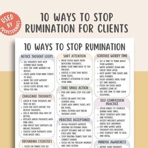 May include: A white informational chart titled 10 Ways to Stop Rumination, featuring a red circular badge stating Used by Professionals. The document lists ten strategies in coloured boxes, including Notice Thought Loops, Shift Attention, and Schedule Worry Time, with bulleted text instructions for managing repetitive thoughts.