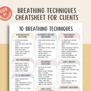 May include: A white and beige poster titled "BREATHING TECHNIQUES CHEATSHEET FOR CLIENTS" with the text "USED BY PROFESSIONALS." The poster lists 10 breathing techniques, including Diaphragmatic, Box, and Alternate Nostril Breathing, with instructions.