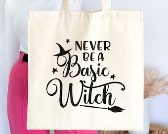 Basic Witch Einkaufstasche - Never be a Basic Witch - Baumwollleinen wiederverwendbare Einkaufstasche, große Größe, Reader Tote, Bookish Geschenk, Tarot, Halloween