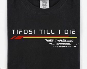 Camiseta deportiva Tifosi Till I Die, regalo para fanáticos de la F1 italiana, camiseta gráfica para entusiastas de los autos de carreras, camiseta del equipo italiano de carreras de F1 de Fórmula 1