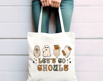 Tote Bag Canvas Lets Go Ghouls Halloween Tote Gift Ideas Tote Bag Designs for Trick or Treating Tote Canvas Tote Bag Ghosts Tote Bag Present