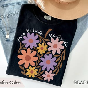 Custom Teacher Shirt Teacher Name Shirt New Teacher Gift Personalized Teacher Appreciation Gifts Back to School Shirt Custom Teacher Gift
