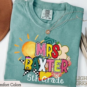Custom Teacher Shirt Teacher Name Shirt New Teacher Gift Personalized Teacher Appreciation Gifts Back to School Shirt Custom Teacher Gift