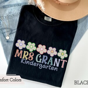Custom Teacher Shirt Teacher Name Shirt New Teacher Gift Personalized Teacher Appreciation Gifts Back to School Shirt Custom Teacher Gift