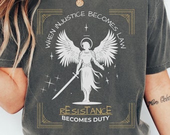 Resistance Becomes Duty T-Shirt: Feminist Social Justice Tee