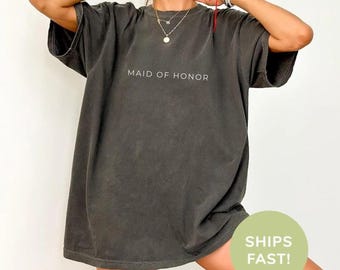 Comfort Colors Maid of Honor Shirt: Bridal Party Tee