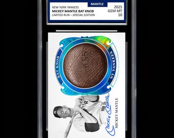 May include: A limited edition Mickey Mantle bat knob card from the New York Yankees. The card features a brown bat knob, a photo of Mickey Mantle, and the text "Mickey Mantle". The card is encased in a protective holder.