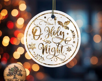 O Holy Night Ceramic Christmas Ornament, Gold Tinsel Decoration