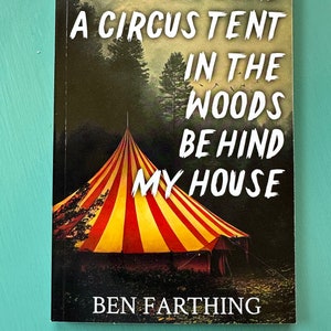 Signed Paperback - I Found a Circus Tent