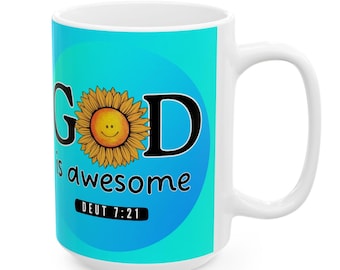 God is Awesome Mug, Encouraging Gift, Affirmation Mugs, Unique Gift Coffee Cup, Gift for coworker, Gift for Grandma, 15 oz Mug