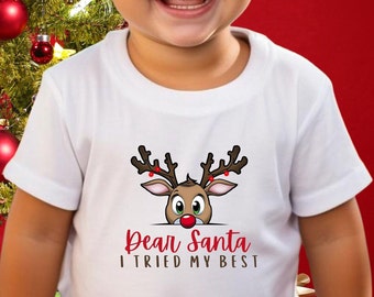 Dear Santa Shirt, Funny Kids Christmas Dear Santa Shirt, Cute Christmas Reindeer Shirt, Kids Christmas Reindeer Shirt, Christmas Shirt Child