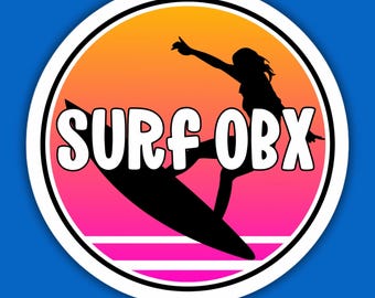 Surf OBX Stickers, Indoor Outdoor Surf Stickers, Surfer Girl, Beach Stickers, Outer Banks North Carolina Surf, OBX Surfing, Surfer Chick
