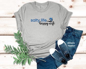 Salty Life Happy Wife Tee Shirt, Unique Gifts for Wife, Beach Shirt, Salt Life, Funny Tees for Women, Beach is My Happy Place, FREE SHIPPING