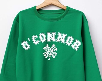 Custom Name Irish Shirt, St Patricks Day Sweatshirt, Shamrock Shirt, Family Saint Patricks Day Shirt, St Paddys Day Shirt, Lucky Clover Tee
