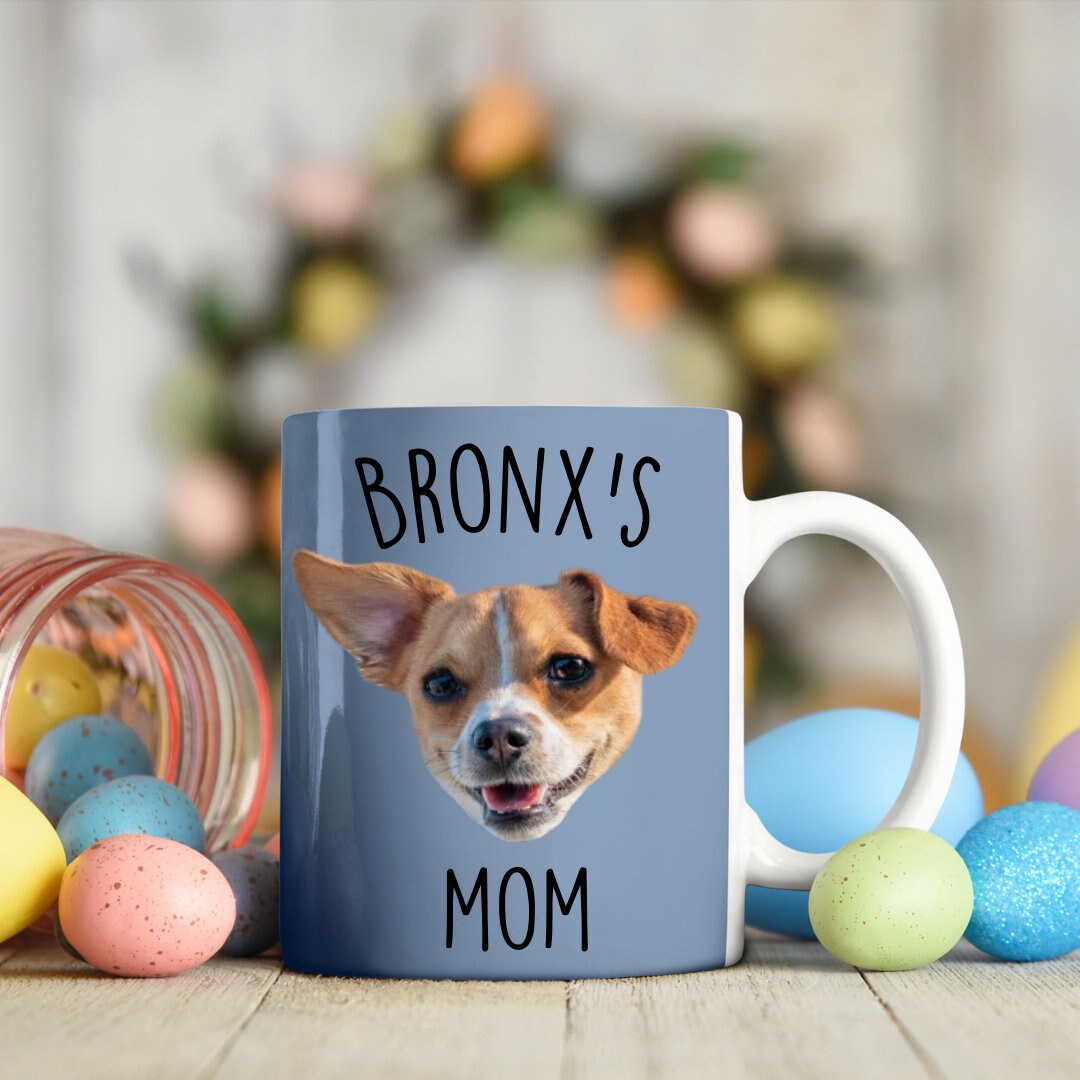 Custom Mug Dog Mug Personalized Mug Dog Mum Gift Mug for Mom Etsy