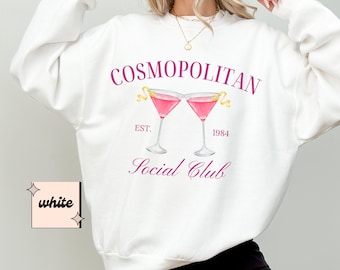Cosmopolitan Social Club Sweatshirt | Cosmo Cocktail Crewneck | Luxury Bachelorette Merch | Gift for Her | Summer Drinking Tee | Girls Club