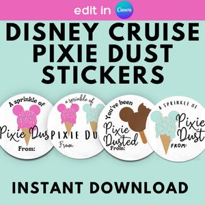 May include: Four circular stickers featuring Disney-themed ice cream cone graphics with Mickey Mouse ears, colourful sprinkles, and text including A sprinkle of Pixie Dust, From, and You've been Pixie Dusted. The top text reads DISNEY CRUISE PIXIE DUST STICKERS.