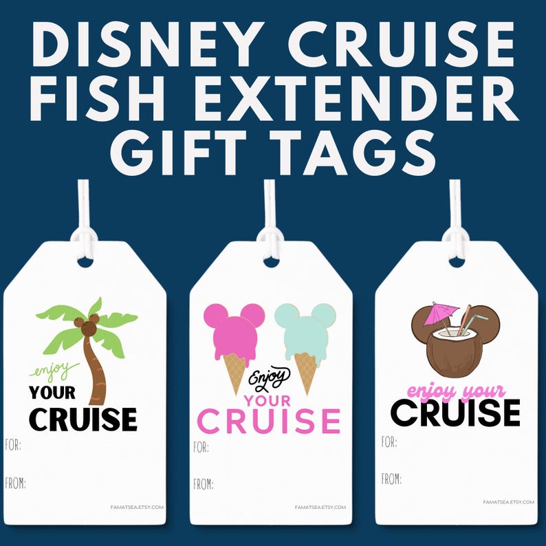 Three tropical Disney cruise gift tags hanging by ribbons, featuring palm tree, Mickey ear ice cream cones, and coconut drink Mickey designs with "Enjoy Your Cruise" message and FOR/FROM lines, for fish extender gift exchanges.