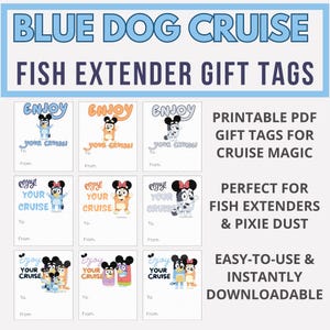 Könnte beinhalten: Neun druckbare Geschenkanhänger mit den Figuren von Blue Dog Cruise. Die Anhänger sind weiß mit blauen Rändern und zeigen den Text "Enjoy Your Cruise!" mit einer Cartoon-Hundfigur. Die Anhänger sind für Fischverlängerungen und Pixiedust gedacht.