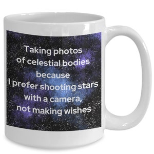 Astrophotography mug, Astrophotographer, gift for astrophotographer, astronomy lover, space photography