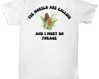 Morel mushroom t-shirt, mushroom hunting shirt, mushroom shirt, foraging shirt, mushroom tee, morel mushroom, mushroom hunter