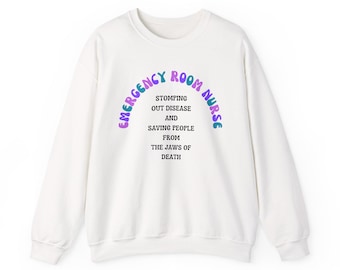 ER Nurse sweatshirt, ER nurse gift, hospital staff gift, unisex nurse top, healthcare worker present, ER nurse apparel