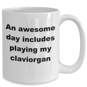 Claviorgan-Tasse, Claviorganist-Geschenk, einzigartiges Musikgeschenk, Musiklehrer-Geschenk, Claviorgan-Liebhaber, Musikinstrumentenbecher, Kaffeetasse für Musiker