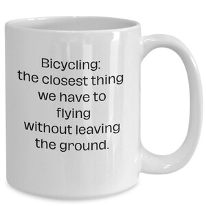 Bicycling Mug, Cyclist Gift, Gift For Biker, Bicycle Lover Gift, Bike Rider Mug, Cycling Enthusiast, Mountain Biking Mug, Road Bike Mug