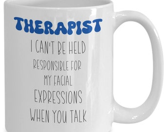 Therapist mug, gift for therapist, mental health mug, psychology gift, counselor gift, therapy office decor, motivational mug