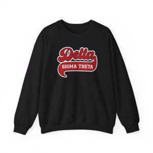Delta Sigma Theta Custom Sweatshirt
